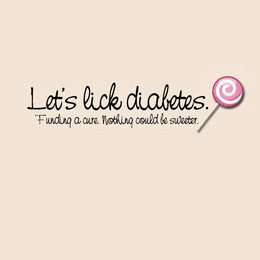 LET'S LICK DIABETES. FINDING A CURE. NOTHING COULD BE SWEETER. logo