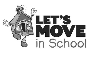 LET'S MOVE IN SCHOOL logo