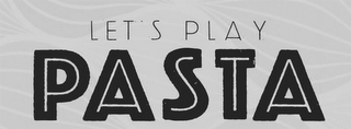LET'S PLAY PASTA logo