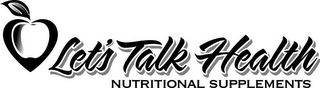 LET'S TALK HEALTH NUTRITIONAL SUPPLEMENTS logo