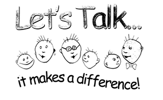 LET'S TALK... IT MAKES A DIFFERENCE! logo