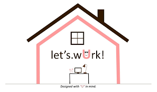 LET'S.WURK! DESIGNED WITH "U" IN MIND. logo