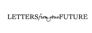 LETTERS FROM YOUR FUTURE logo
