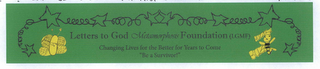 LETTERS TO GOD METAMORPHOSIS FOUNDATION (LGMF) CHANGING LIVES FOR THE BETTER FOR YEARS TO COME "BE A SURVIVOR!" BUZAZZ BUZZ logo