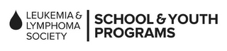 LEUKEMIA & LYMPHOMA SOCIETY SCHOOL & YOUTH PROGRAMS logo