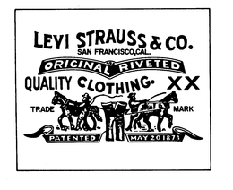 LEVI STRAUSS & CO.SAN FRANSISCO,CAL.  ORIGINAL RIVETED QUALITY CLOTHING.  X X  PATENTED MAY 20 1873 logo