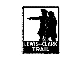 LEWIS AND CLARK TRAIL
