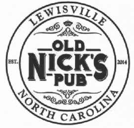 LEWISVILLE OLD NICK'S PUB NORTH CAROLINA EST. 2014 logo