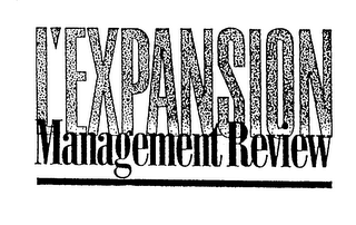 L'EXPANSION MANAGEMENT REVIEW logo