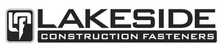 LF LAKESIDE CONSTRUCTION FASTENERS logo