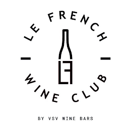 LF LE FRENCH - WINE CLUB - BY VSV WINE BARS logo