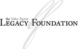 LF THE VALLEY BAPTIST LEGACY FOUNDATION logo