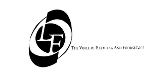 LF THE VOICE OF RETAILING AND FOODSERVICE logo