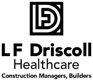 LFD LF DRISCOLL HEALTHCARE CONSTRUCTION MANAGERS, BUILDERS logo