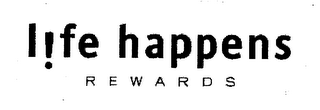 L!FE HAPPENS REWARDS logo