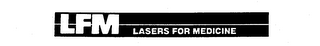 LFM LASERS FOR MEDICINE logo