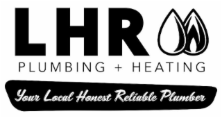 LHR PLUMBING + HEATING YOUR LOCAL HONEST RELIABLE PLUMBER logo