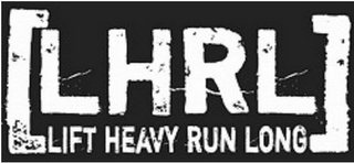 LHRL LIFT HEAVY RUN LONG logo