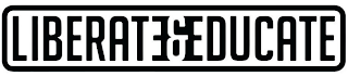 LIBERATE & EDUCATE logo