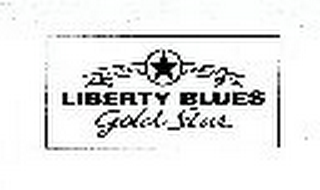 LIBERTY BLUES GOLD STAR JEANS COMPANY logo