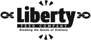 LIBERTY FEED COMPANY BREAKING THE BONDS OF ORDINARY logo
