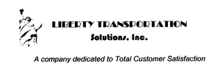 LIBERTY TRANSPORTATION SOLUTIONS INC. ACOMPANY DEDICATED TO TOTAL CUSTOMER SATISFACTION logo
