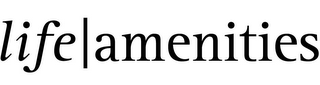 LIFE | AMENITIES logo