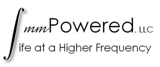 LIFE AT A HIGHER FREQUENCY logo