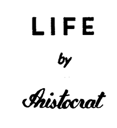 LIFE BY ARISTOCRAT logo