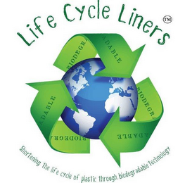 LIFE CYCLE LINERS BIODEGRADABLE SHORTENING THE LIFECYCLE OF PLASTIC THROUGH BIODEGRADABLE TECHNOLOGY logo
