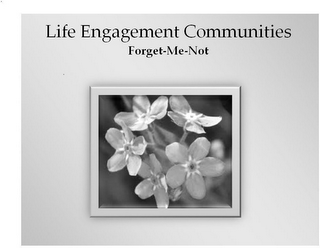 LIFE ENGAGEMENT COMMUNITIES FORGET-ME-NOT logo