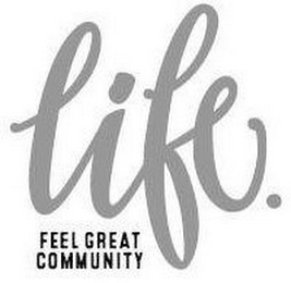 LIFE. FEEL GREAT COMMUNITY logo