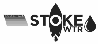 LIFE FLOWS BETTER WITH STOKE STOKE WTR logo