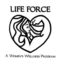 LIFE FORCE A WOMEN'S WELLNESS PROGRAM logo