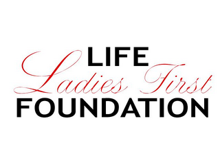 LIFE FOUNDATION LADIES FIRST logo