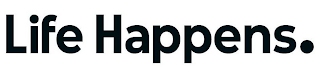 LIFE HAPPENS. logo