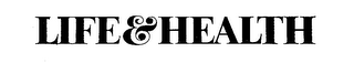 LIFE & HEALTH logo