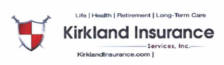 LIFE HEALTH RETIREMENT LONG-TERM CARE KIRKLAND INSURANCE SERVICES, INC. KIRKLANDINSURANCE.COM 800-420-9751 logo