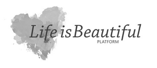 LIFE IS BEAUTIFUL PLATFORM logo
