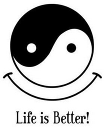 LIFE IS BETTER! logo