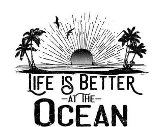 LIFE IS BETTER -AT THE- OCEAN logo