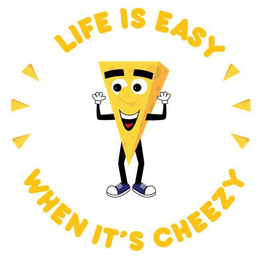 LIFE IS EASY WHEN IT'S CHEEZY logo
