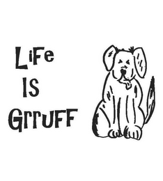 LIFE IS GRRUFF logo