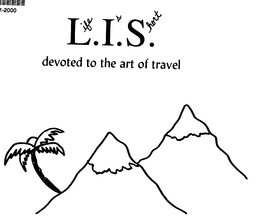 L.IFE I.S S.HORT DEVOTED TO THE ART OF TRAVEL logo