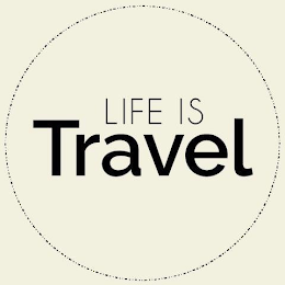 LIFE IS TRAVEL logo