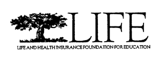 LIFE LIFE AND HEALTH INSURANCE FOUNDATION FOR EDUCATION logo