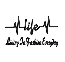 LIFE LIVING IN FASHION EVERYDAY logo