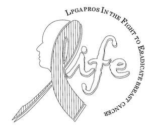 LIFE LPGA PROS IN THE FIGHT TO ERADICATE BREAST CANCER logo