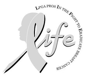 LIFE LPGA PROS IN THE FIGHT TO ERADICATE BREAST CANCER logo