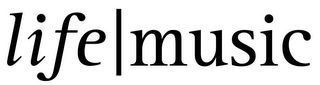 LIFE | MUSIC logo